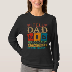 Camiseta Dia de os pais Mens I Diga Piadas Pais Periodicame