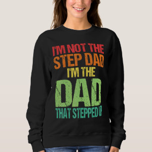Camiseta Dia de os pais Não Sou O Pai Da Etapa Sou O Pai Qu