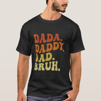 Camiseta Dia de os pais Pai Dada Bruh 2023