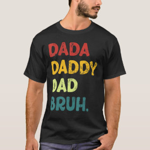 Camiseta Dia de os pais Retro Dada Pai Bruh Vintage 202