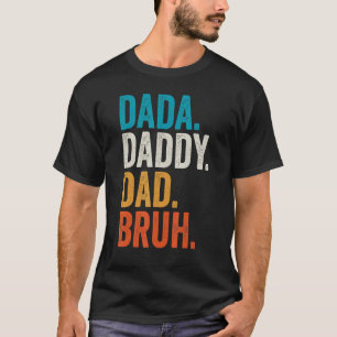 Camiseta Dia de os pais Retroativo Vintage - Pai Dada Pai B