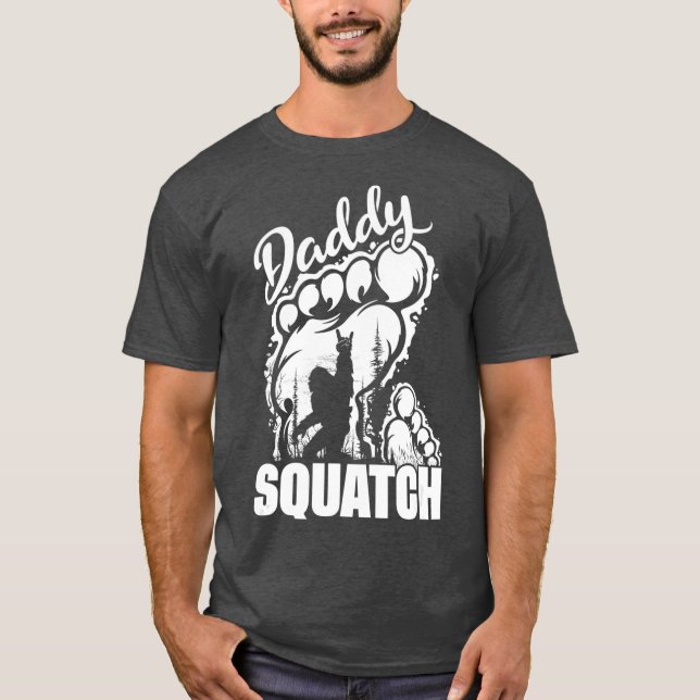 Camiseta Dia de os pais Sasquatch Pé Grande do Pai pai Quad (Frente)