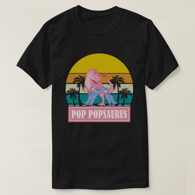 Camiseta Dia de os pais T-Rex do Dinossauro pop POPSAURUS (Frente do Design)