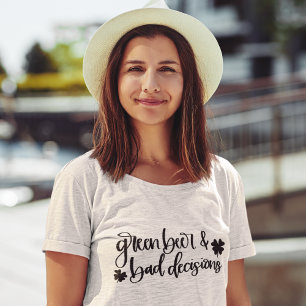Camiseta Dia de São Patrício de Cerveja Verde e Decisões In