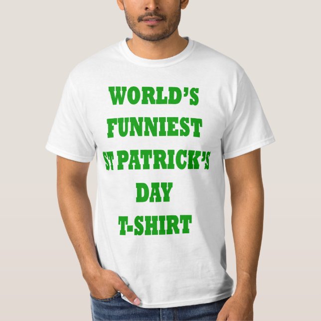Camiseta Dia de São Patrício mais engraçado do mundo (Frente)