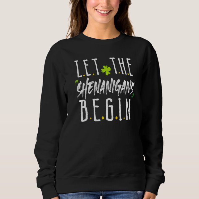 Camiseta Dia de São Patrício Para Que Os Shenanigans Comece (Frente)