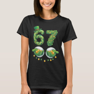 Camiseta Dia de São Patrício Seis Sete 67 Meme Engraçado 67