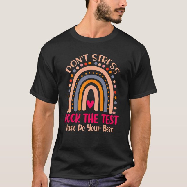 Camiseta Dia de Teste Balança O Dia de Teste do Professor D (Frente)