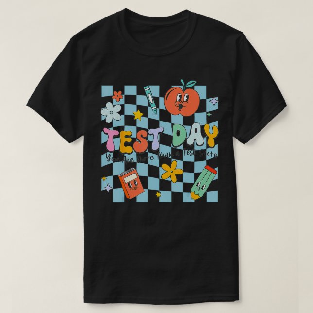 Camiseta Dia De Teste De Professores Você É Mais Do Que Uma (Frente do Design)