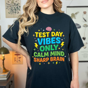 Camiseta Dia de Teste do Aluno Mente Calma Cérebro Afiado F