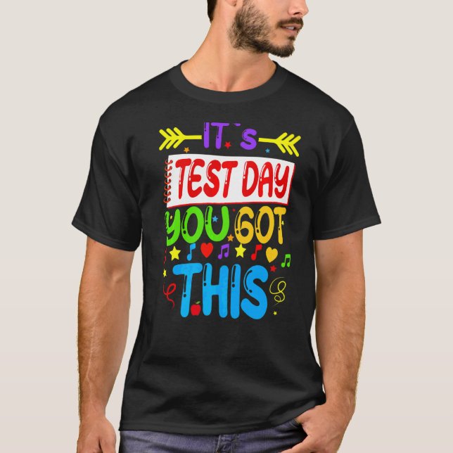 Camiseta Dia de Teste É Dia de Teste Você Tem Este Professo (Frente)