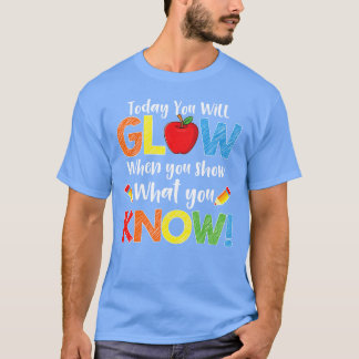 Camiseta Dia de Teste Mostre o que Você Sabe Eam amigos