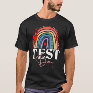 Camiseta Dia de Teste Professor Dia de Teste Dia do Arco-Ír