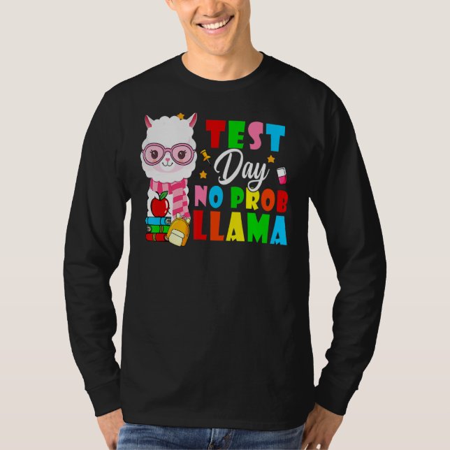 Camiseta Dia de Teste Sem Prob Lama Feliz Dia de Teste Dia  (Frente)