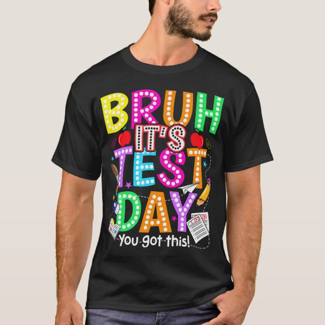 Camiseta Dia de Teste, Você Consegue! (Frente)