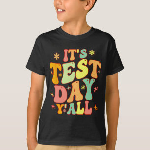Camiseta Dia De Teste Yall Engraçado Dia De Teste Para Prof