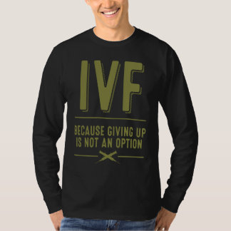 Camiseta Dia de Transferência de FIV Tratamento de Infertil