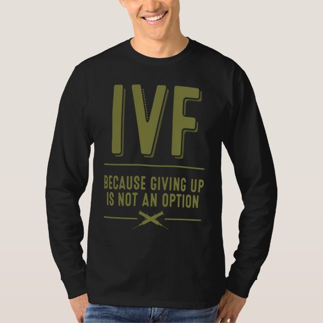 Camiseta Dia de Transferência de FIV Tratamento de Infertil (Frente)
