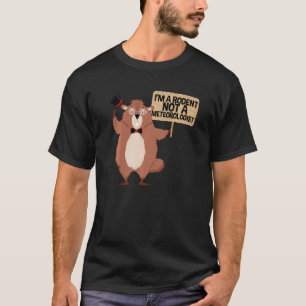 Camiseta Dia de Woodchuck Eu sou um Rodent Groundhog