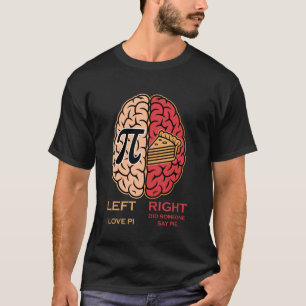 Camiseta Dia Divertido do Pi Torta de Maçã Pi Esquerdo Dire
