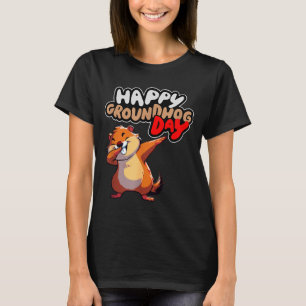 Camiseta Dia Divertido e Feliz do Groundhog 2 de Fevereiro