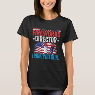 Camiseta Dia do diretor do Fireworks Eu o executo 4 de julh