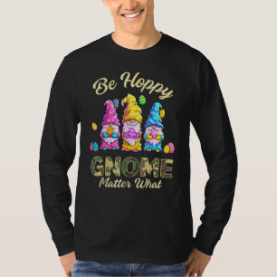 Camiseta Dia do felz pascoa Ser Feliz Gnomo Importante Que 