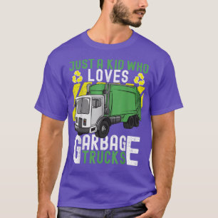 Camiseta Dia Do Lixo Apenas Uma Criança Que Adora Caminhões