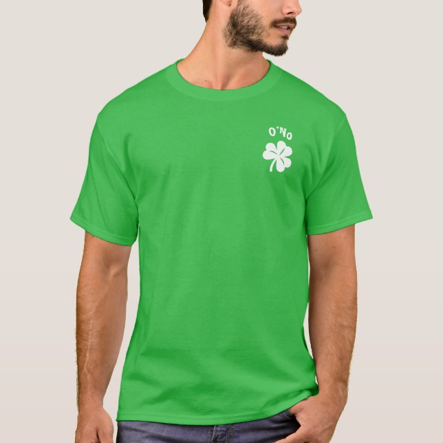 Camiseta Dia do Paddy - O'Não (Frente)