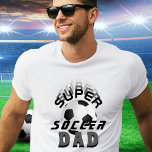 Camiseta Dia do Pai do Pai Super Futebol<br><div class="desc">Camiseta de bola de futebol do dia do padre de futebol do Super Futebol. O design tem uma tipografia negra moderna com uma bola de futebol. presente de excelente para um pai ativo e desportivo que ama futebol.</div>