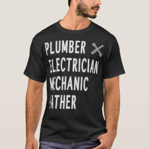 Camiseta Dia do Pai do Pais Mecânico do Canalizador