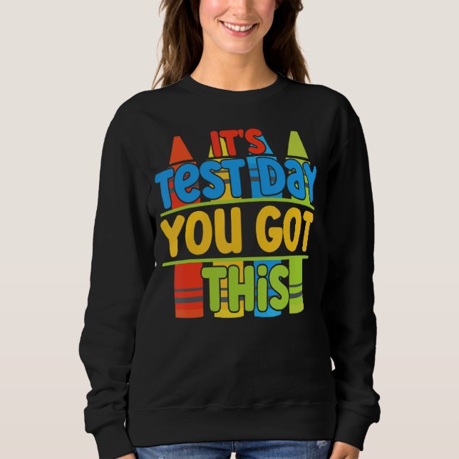 Camiseta Dia do Teste É Dia do Teste Você Tem Este Professo (Frente)