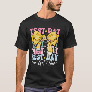 Camiseta Dia do Teste Você Conseguiu Laço Coquete Professor