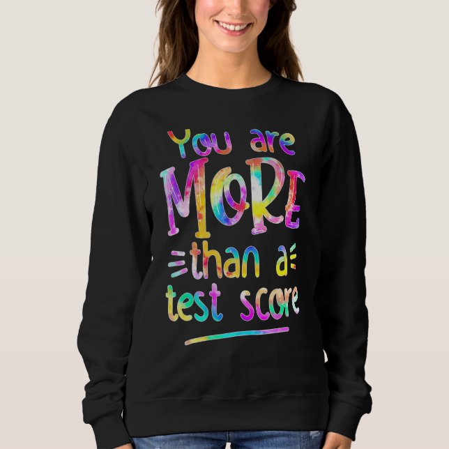 Camiseta Dia Do Teste Você É Mais Do Que Um Teste De Pontua (Frente)