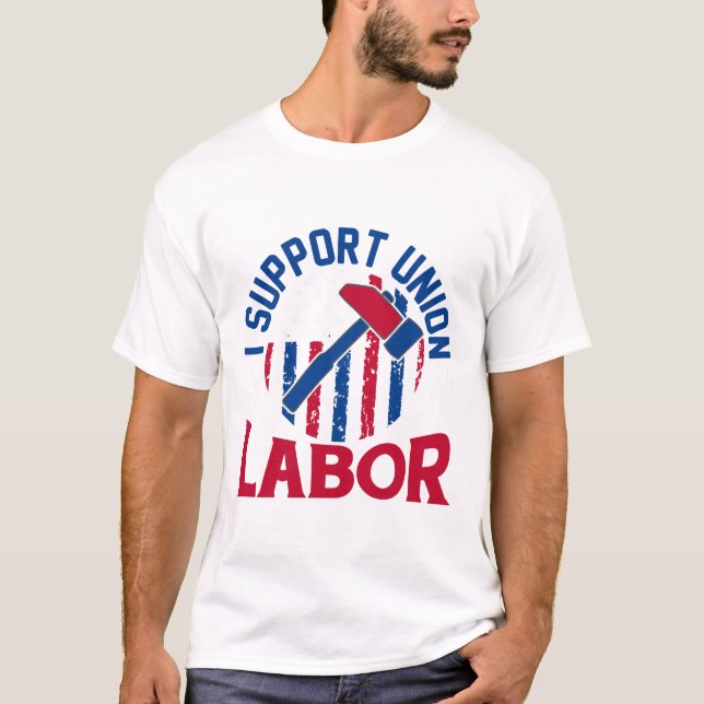 Camiseta Dia do Trabalho - Apoio o Trabalho Sindical (Frente)