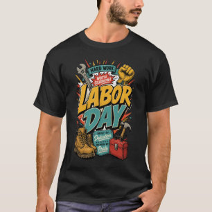 Camiseta Dia do Trabalho Construído com Dedicação e Impulsi