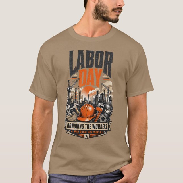 Camiseta Dia do Trabalho em Homenagem aos Trabalhadores que (Frente)
