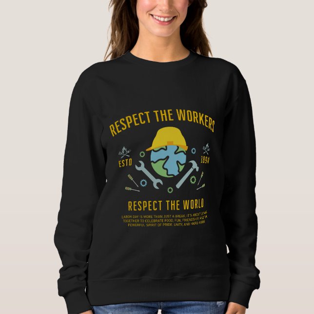 Camiseta Dia Do Trabalho Respeita O Mundo Dos Trabalhadores (Frente)