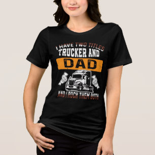Camiseta Dia dos Pais de Dirigir Caminhão Engraçado 2026