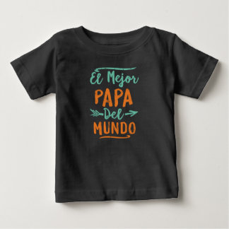 Camiseta Dia dos pais do EL Mejor Papá Del Mundo Pai