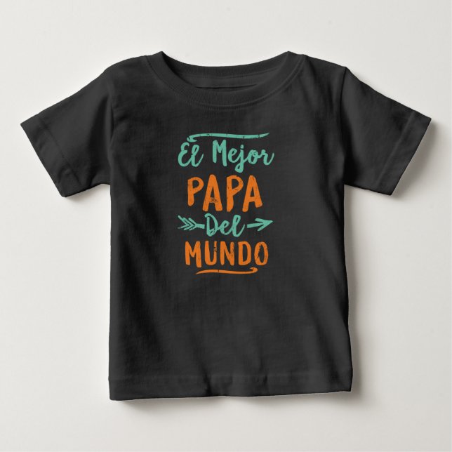 Camiseta Dia dos pais do EL Mejor Papá Del Mundo Pai (Frente)