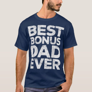 Camiseta Dia dos Pais do Melhor Pai de Bônus