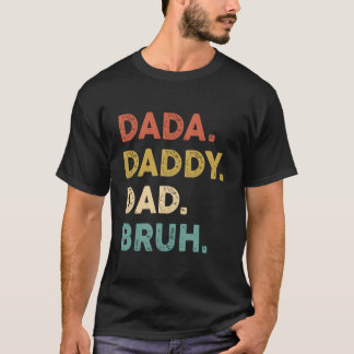 Camiseta Dia dos Pais Humor Dada Pai Dad Bruh