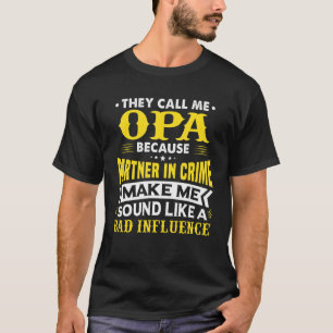 Camiseta Dia dos Pais Masculino Eles Me Chamam de Opa Porqu
