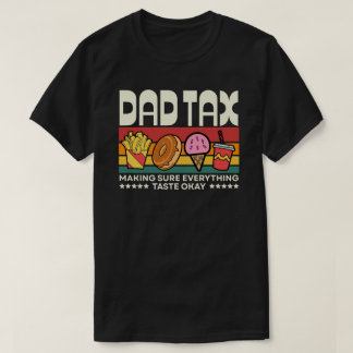 Camiseta Dia dos Pais Papai Imposto Piada Comida Inspeção V