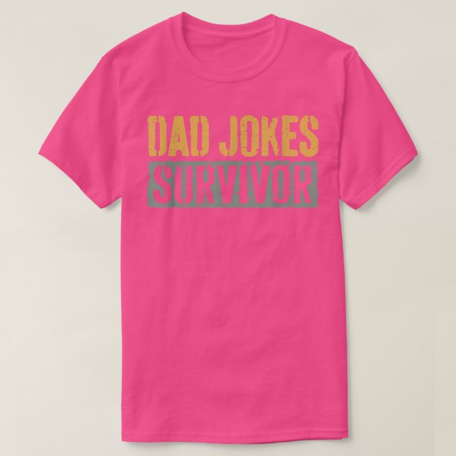 Camiseta Dia dos Sobreviventes dos Piadas Pais (Frente do Design)