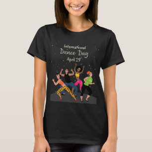 Camiseta Dia Internacional da Dança   Dia Mundial da Dança
