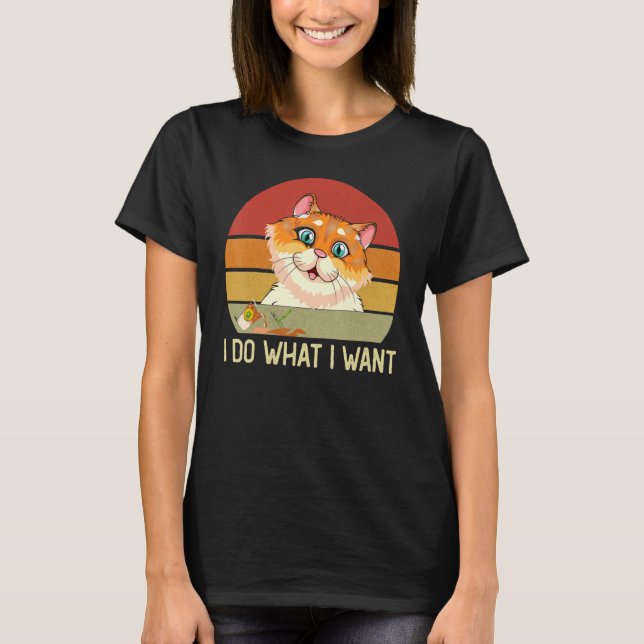 Camiseta Dia Internacional da Gata Eu Faço O Que Quero Que  (Frente)