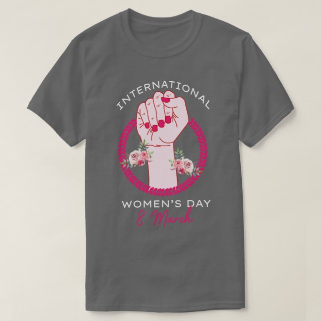 Camiseta Dia Internacional Da Mulher 2021, Presente 8 De Ma (Frente do Design)