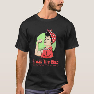 Camiseta Dia Internacional da Mulher 2022: Break